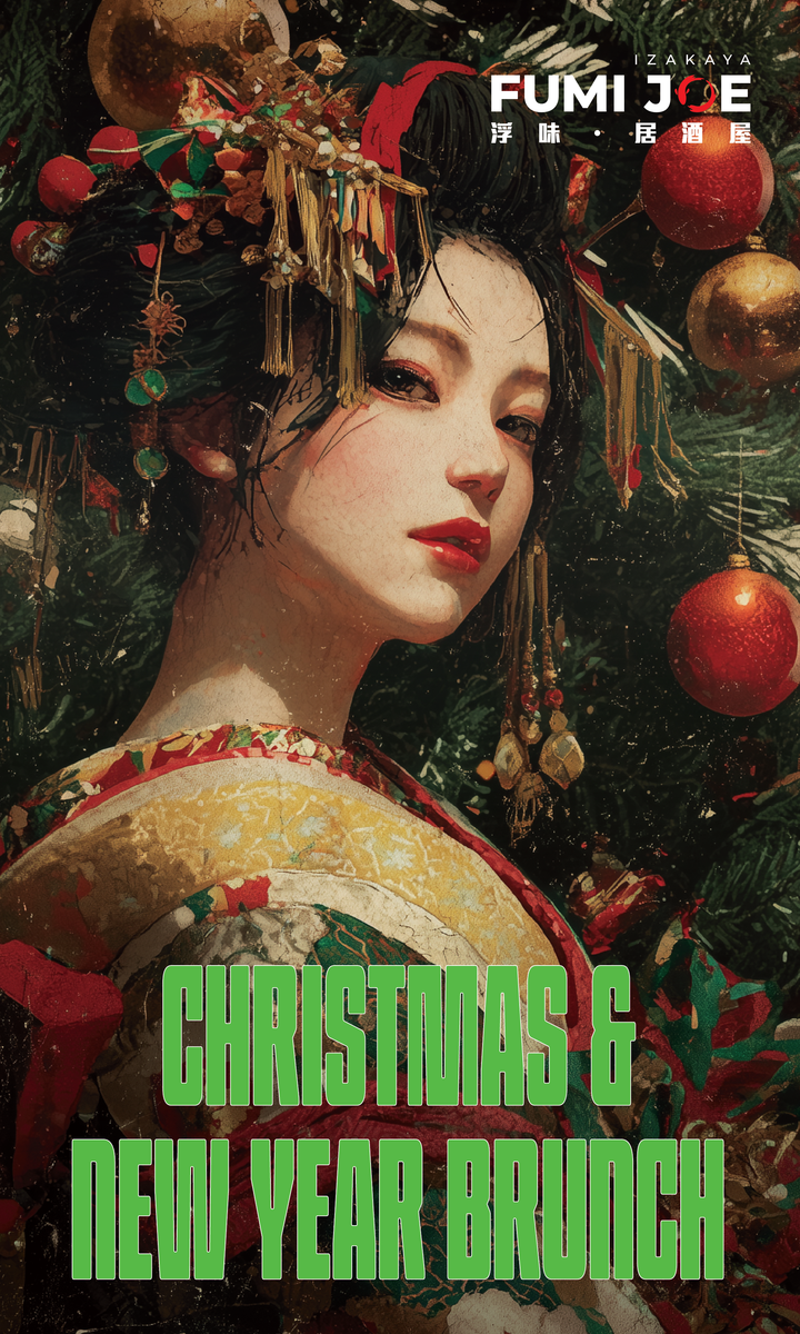 FUMI JOE Christmas & New Year Brunch