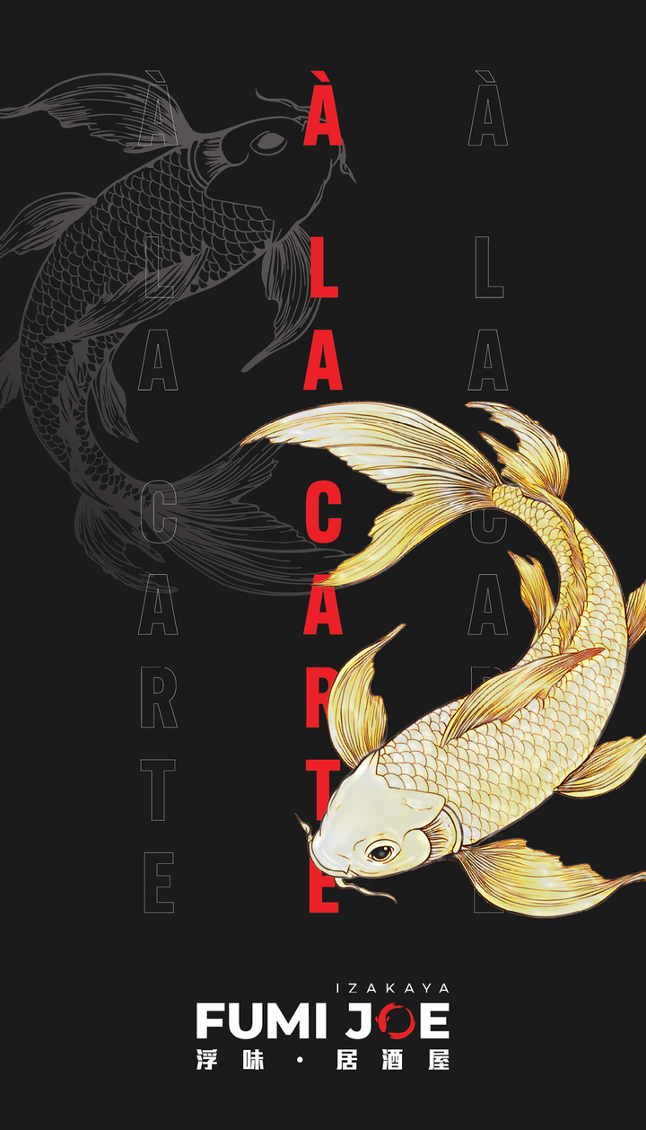 FUMI JOE À La Carte Dinner (20% Off Food Only Sun & Mon  | 10% Off Food Only Tues - Sat)